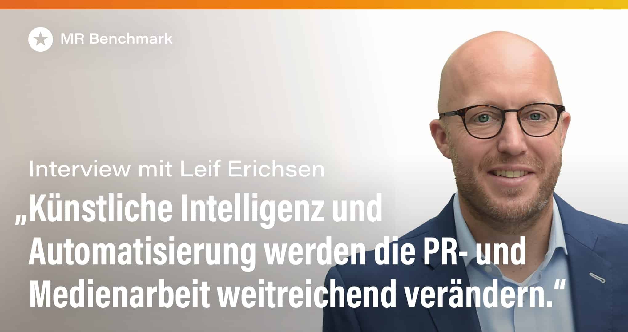 Beitrag: Interview mit Leif Erichsen, Leiter Medien & Interne Kommunikation, Konzernpressesprecher von E.ON SE  