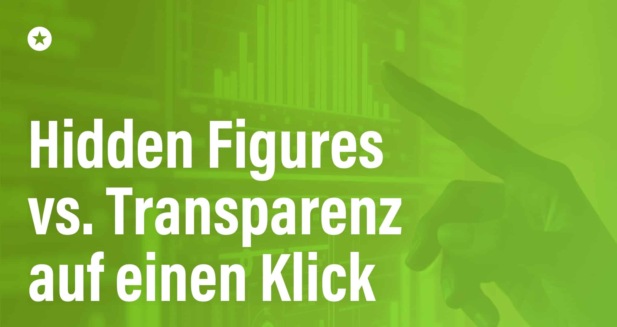 Interaktive Kennzahlentools: Was „Hidden Figures Blogpost: Interaktive Kennzahlentools: Was „Hidden Figures“ über ESG-Transparenz verrät